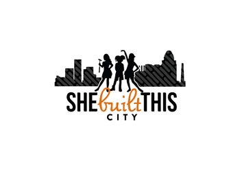 She Built This City